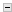 [-]